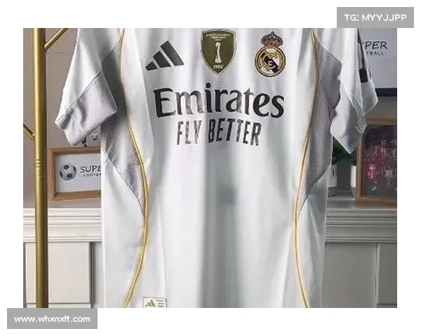 如何辨识皇马不同颜色球衣及其象征意义解析